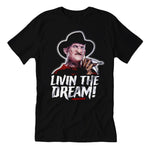 Freddy Krueger "Living the Dream" Guys Shirt