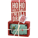 Ho Ho Holy Shit I Need A Drink Box Sign And Sock Giftable Set | Holiday Gift Set