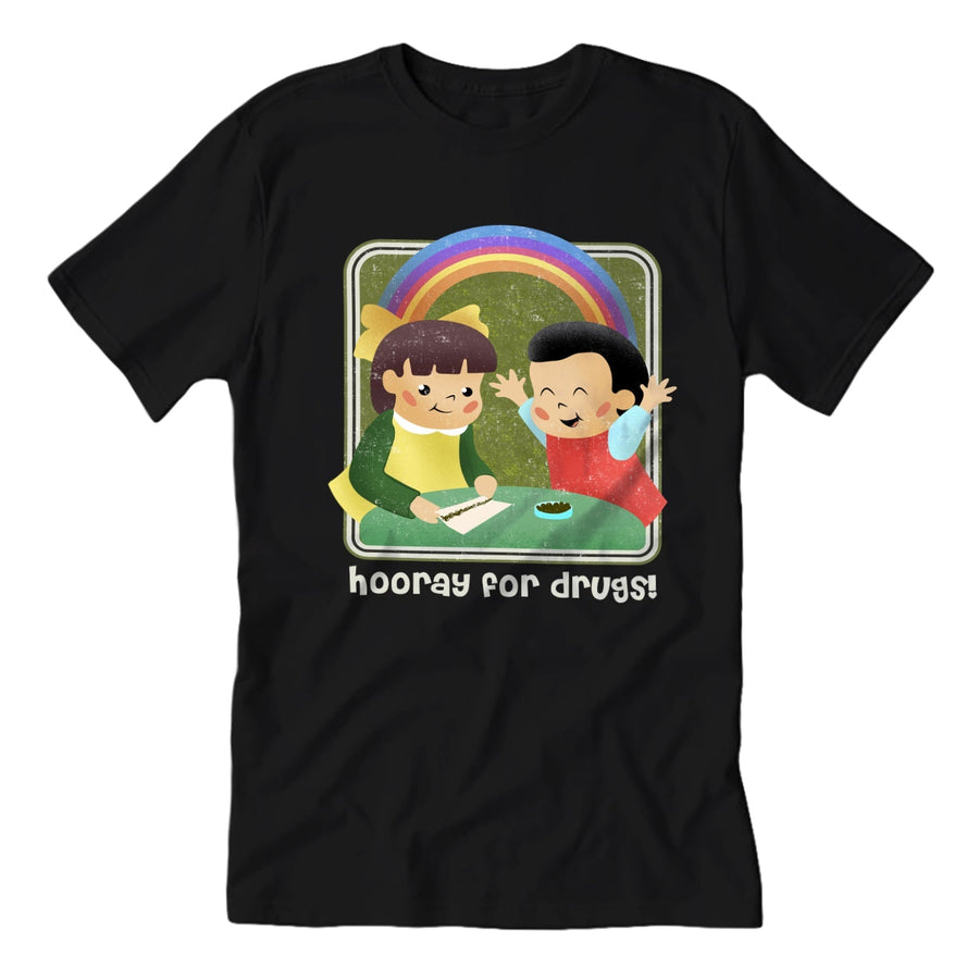 Hooray for Drugs T-Shirt