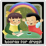 Hooray for Drugs Car Magnet