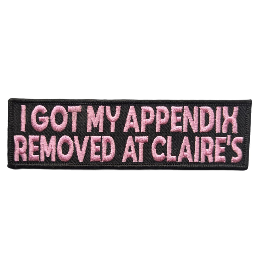 I Got My Appendix Removed at Claire's Patch