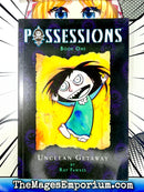 Possessions Unclean Getaway Vol 1