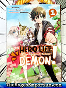 The Hero Life of a (Self-Proclaimed) Mediocre Demon! Vol 1