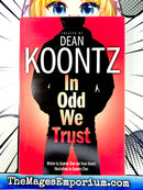 Dean Koontz In Odd We Trust