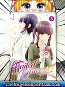 Failed Princesses Vol 3