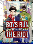 Boys Run The Riot Vol 1