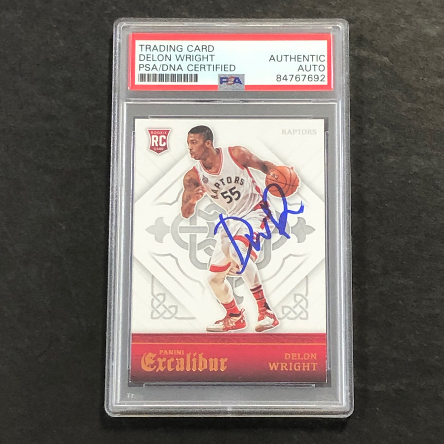 2015-16 Panini Excalibur #152 Delon Wright Signed Card RC AUTO PSA Slabbed Raptors