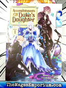 Accomplishments of the Duke's Daughter Vol 1 Light Novel