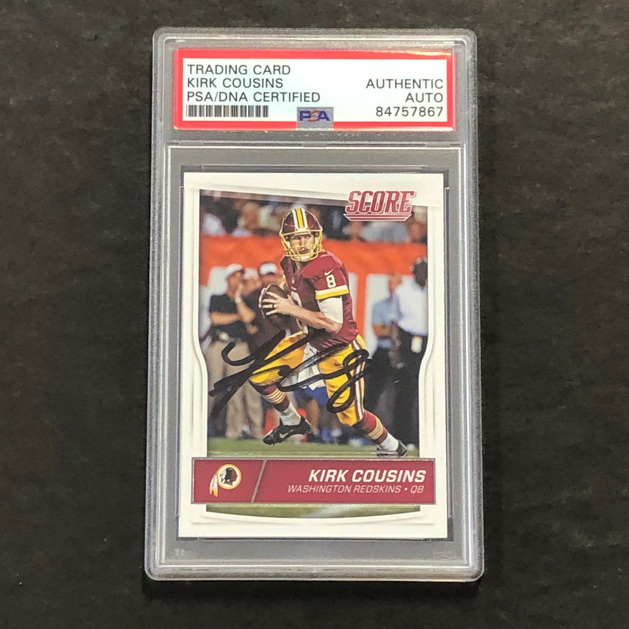 2016 Panini Score #321 Kirk Cousins Signed Card AUTO PSA Slabbed Washington