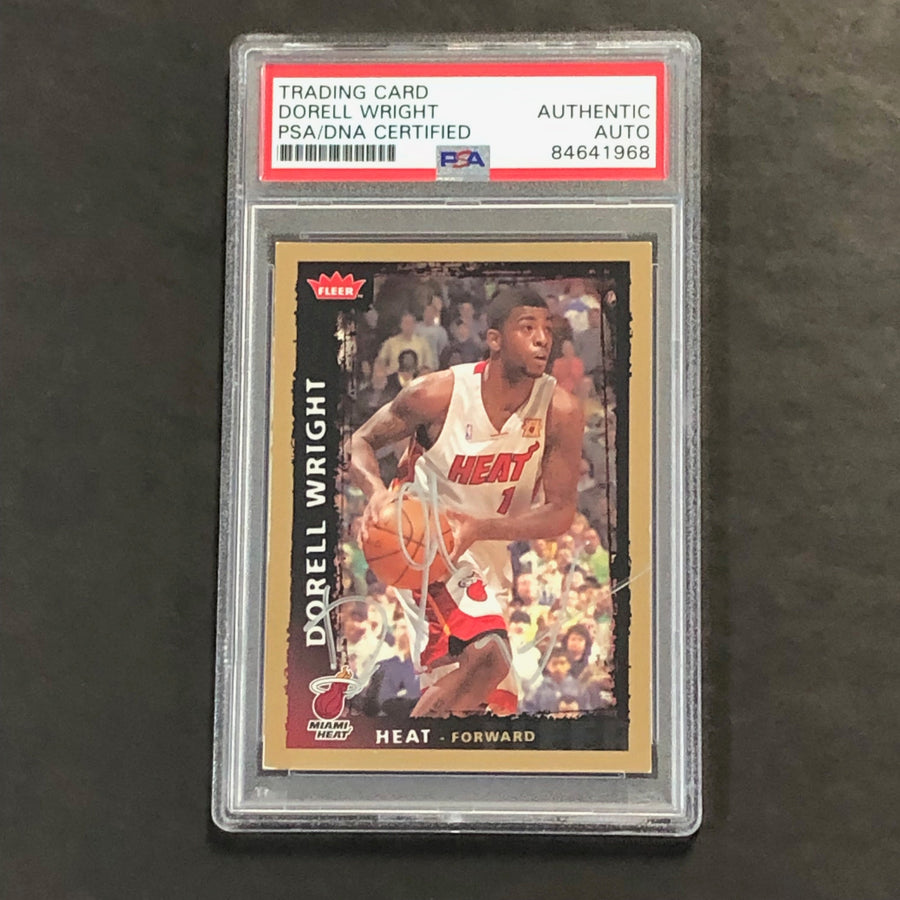 2008-09 NBA Fleer #100 Dorell Wright Signed Card AUTO PSA Slabbed Heat