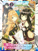 The World's Strongest Rearguard Vol 2 Light Novel