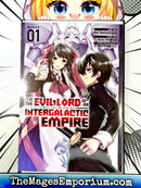 I'm The Evil Lord of an Intergalactic Empire Vol 1 Manga