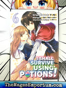 I Shall Survive Using Potions Vol 6