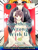 Something's Wrong With Us Vol 2