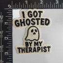 I Got Ghosted By My Therapist Patch