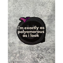 I'm Exactly as Polyamorous as I Look Die Cut Black Smiley Vinyl Sticker