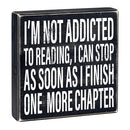 I'm Not Addicted To Reading Box Sign | Wooden Box Wall Tabletop Decor | 8" x 1.75"