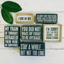 I'm Sorry I Don't Take Orders Inset Wooden Box Sign | Tan and Off-White