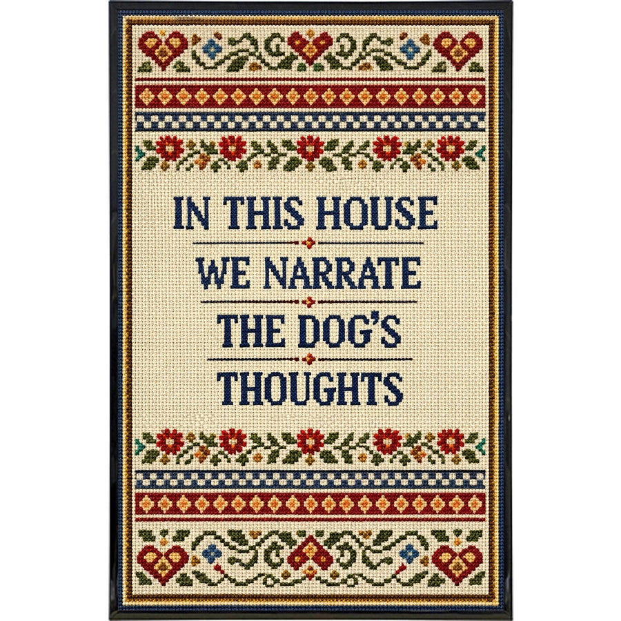 In This House We Narrate the Dog's Thoughts Print