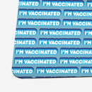 I'm Vaccinated Bubble Pattern Playmat