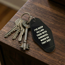 I’ve Been Killing Them With Kindness Motel Keychain
