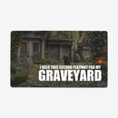 I Needed a Second Playmat for my Graveyard Playmat