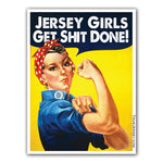 Jersey Girls Get S--t Done Sticker