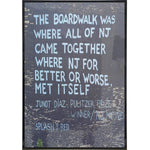 Junot Diaz "The Boardwalk" Quote Print