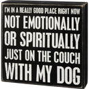 Just On The Couch With My Dog Box Sign | Classic Wooden Sign Display | 8" x 8"