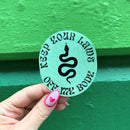 Keep Your Laws Off My Body Pro-Choice Snake Glossy Die Cut Vinyl Sticker 2.59in x 2.95in