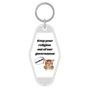 Keep Your Religion Out of Our Government, Asshole Kitten Keychain