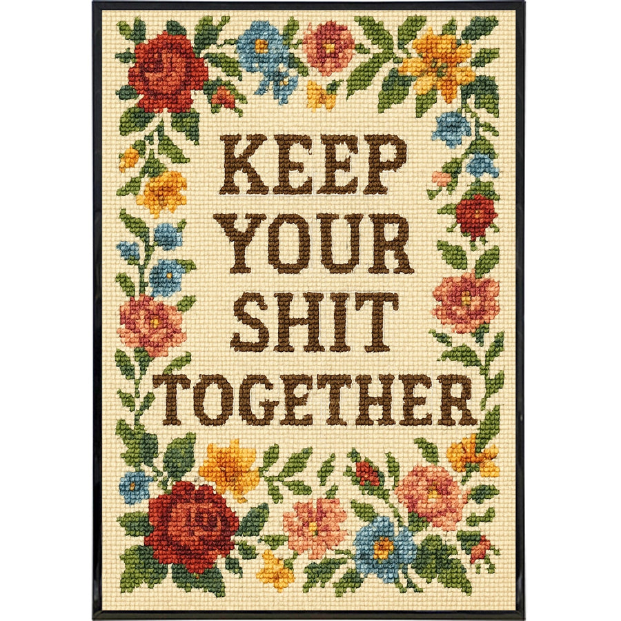 Keep Your Sh-t Together Needlepoint Poster Print