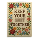 Keep Your Sh-t Together Greeting Card