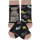 Keep Your Soul Clean And Your Boots Dirty Socks | Fun Western Themed Socks