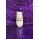 Ladies First Champagne Tumbler with Fliptop Lid | Stainless Steel Insulated Flute