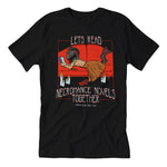 Let's Read Necromance Novels Together T-Shirt