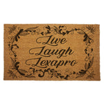 Live Laugh Lexapro Door Mat