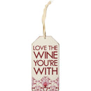 Love the Wine You're With Wooden Bottle Tag