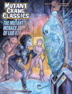 Mutant Crawl Classics: #15 - the Mutant Menace of Lab 47