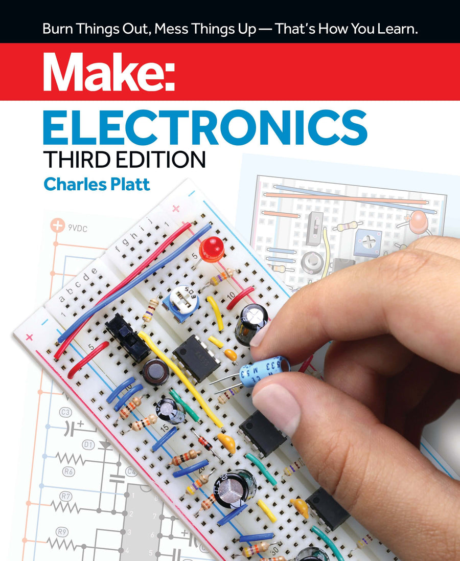 Make: Electronics, 3rd Edition - Print