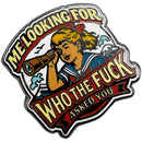Me Looking for Who the F-ck Asked You Enamel Pin