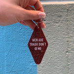 Men Are Trash Don't @ Me Motel Keychain in Glitter Maroon