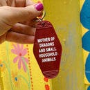 Mother of Dragons and Small Household Animals Motel Style Keychain in Dark Red