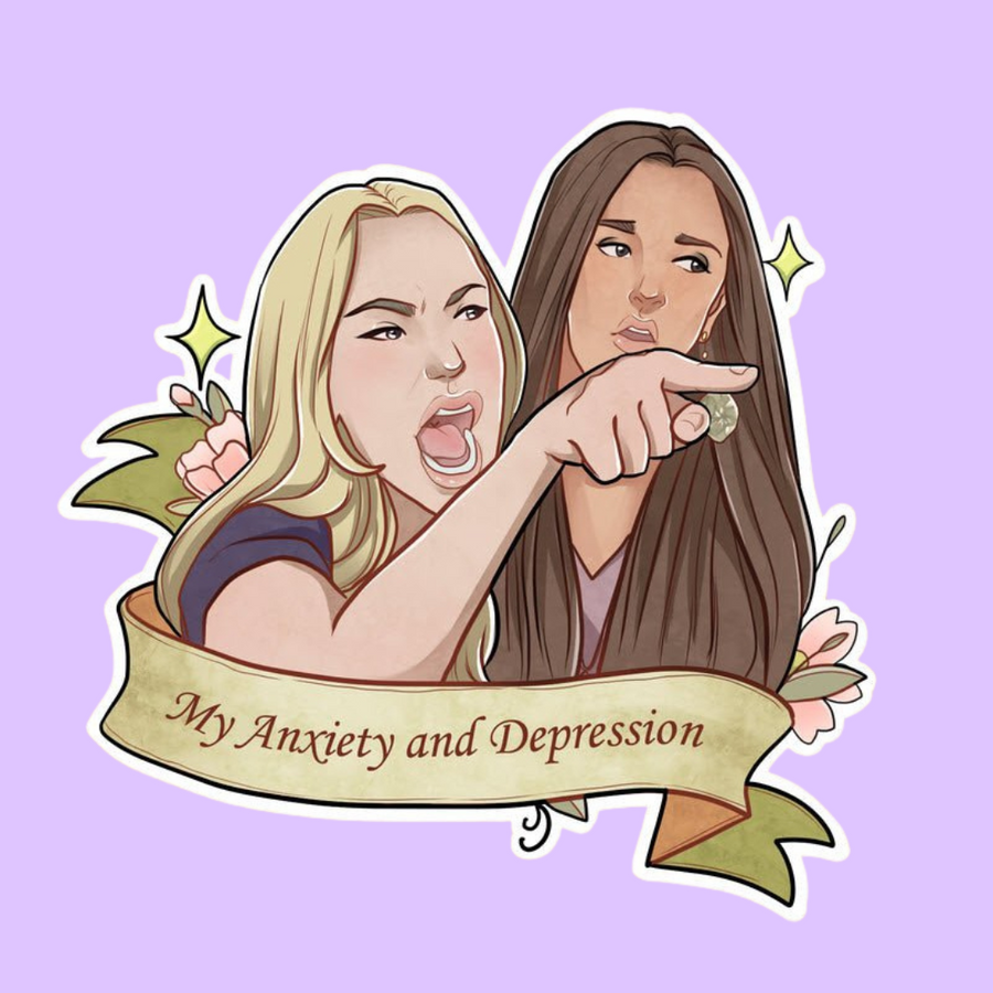 My Anxiety and Depression Meme Sticker