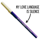 My Love Language Is Silence Ballpoint Pen in Violet | Gen Z Aesthetic Blue Ink