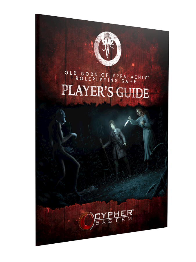 Old Gods of Appalachia RPG: Players Guide