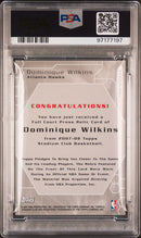 2007 Topps Stadium Club Full Court Press Relics #DWI 002/199 Dominique Wilkins Signed Card AUTO PSA Slabbed Hawks