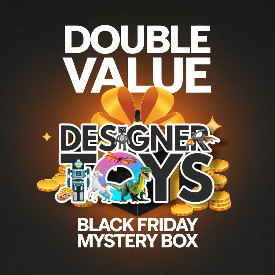 Black Friday: Double Value Designer Toys Mystery Box