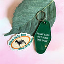 Plant Lady But Also Dog Lady Motel Style Keychain | Green