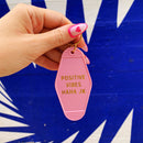 Positive Vibes Haha JK Motel Keychain in Pink